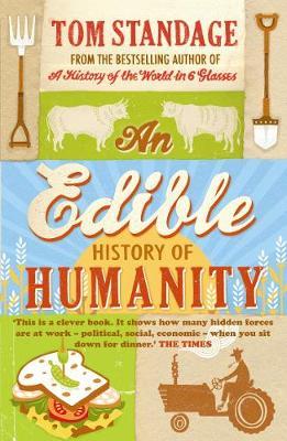 An Edible History of Humanity by Tom Standage image
