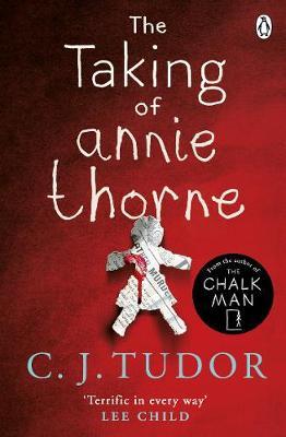 The Taking of Annie Thorne by C. J. Tudor image