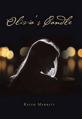 Olivia's Candle on Hardback by Keith Merritt