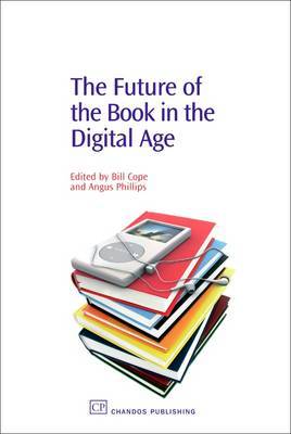 The Future of the Book in the Digital Age on Hardback