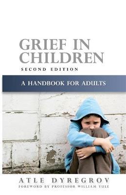 Grief in Children by Atle Dyregrov image