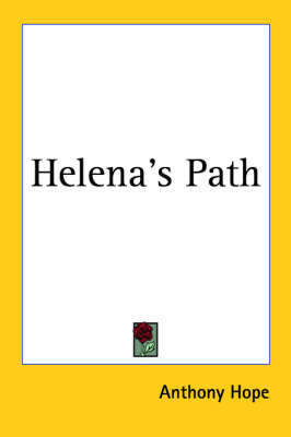 Helena's Path by Anthony Hope image