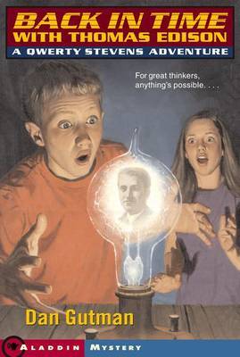 Back in Time with Thomas Edison: A Qwerty Stevens Adventure by Dan Gutman image