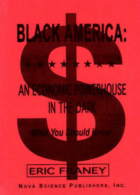 Black America on Hardback by Eric Franey