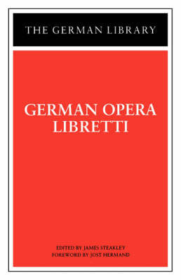 German Opera Libretti by James Steakley image