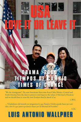 USA Love It Or Leave It by Luis Wallpher image