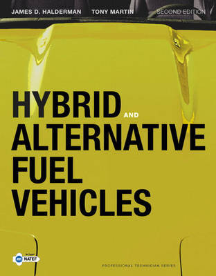Hybrid and Alternative Fuel Vehicles by James D Halderman image