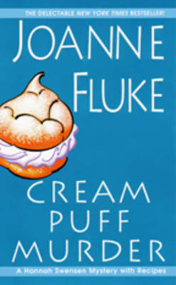 Cream Puff Murder: A Hannah Swensen Mystery with Recipes by Joanne Fluke image