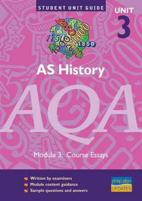 AS History AQA: Course Essays: Unit 3 by Sally Waller image