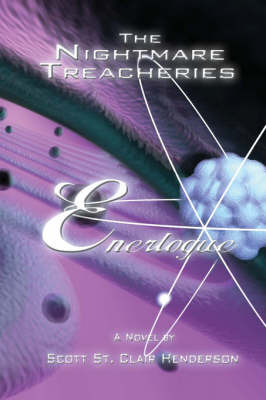 The Nightmare Treacheries: Enerlogue by Scott St. Clair Henderson image