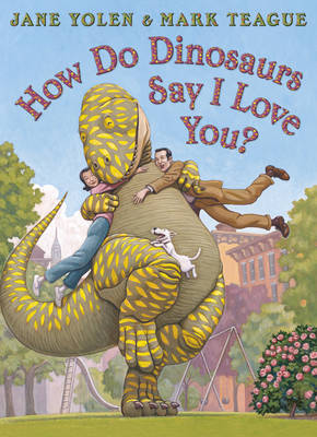 How do Dinosaurs Say I Love You? image