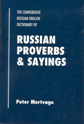 Dictionary of Russian Proverbs and Sayings by Peter Mertvago image