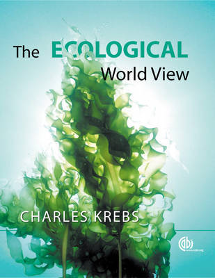 Ecological World View on Paperback by Charles Krebs