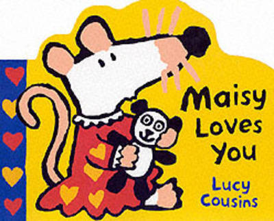 Maisy Loves You by Lucy Cousins image