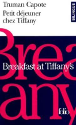 Petit dejeuner chez Tiffany by Truman Capote image