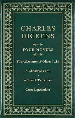 Charles Dickens Four Novels: The Adventures of Oliver Twist/A Christmas Carol/A Tale of Two Cities/Great Expectations by Charles Dickens image