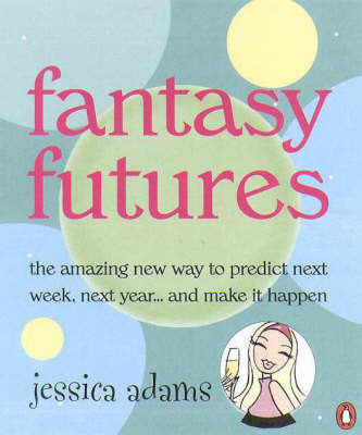 Fantasy Futures by Jessica Adams image