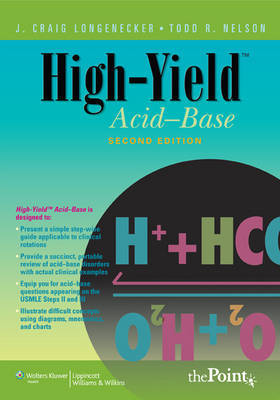 High-yield Acid-base on Paperback by J. Craig Longenecker