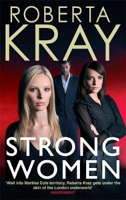 Strong Women by Roberta Kray