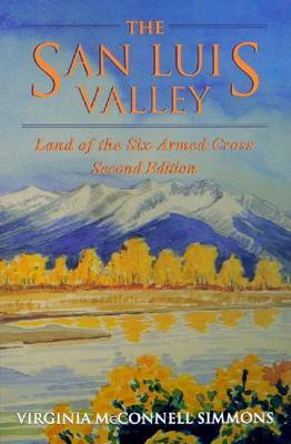 The San Luis Valley by Virginia McConnell Simmons image