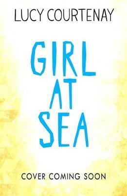 Girl at Sea by Lucy Courtenay image