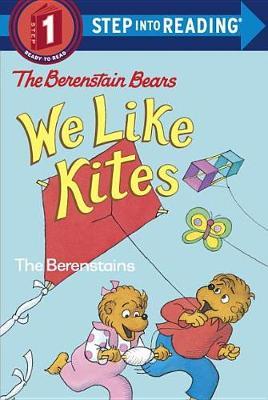 Berenstain Bears We Like Kites by Stan Berenstain image