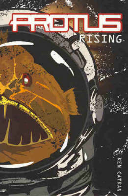 Protus Rising by Ken Catran image