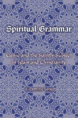 Spiritual Grammar by F. Dominic Longo image