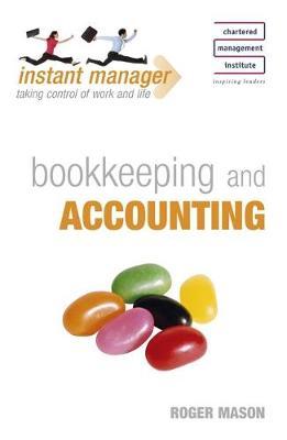 Bookkeeping and Accounting (Instant Manager) by Roger Mason image
