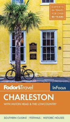 Fodor's In Focus Charleston by Fodor's Travel Guides image