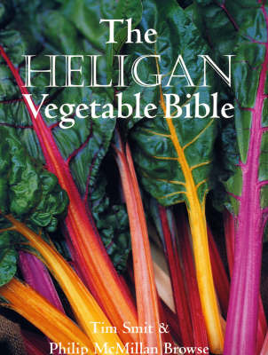 The Heligan Vegetable Bible by Tim Smit image