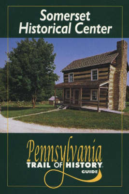 Somerset Historical Center on Paperback by L. Treese