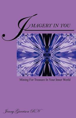 Imagery in You by Jenny Garrison RN image