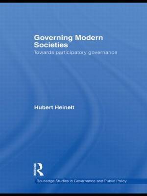 Governing Modern Societies by Hubert Heinelt image