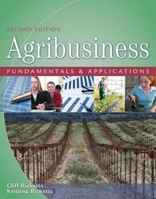 Agribusiness Fundamentals and Applications on Hardback by Cliff Ricketts, PhD.