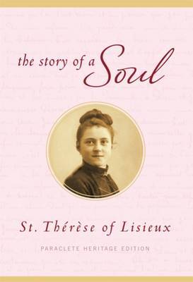 The Story of a Soul on Hardback by Therese of Lisieux