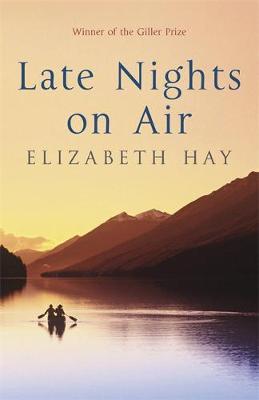 Late Nights on Air by Elizabeth Hay image