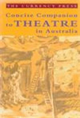 Concise Companion to Theatre in Australia by Philip Parsons image