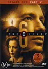 X-Files, The Season 6: Part 2 (3 Disc) on DVD X-Files, The Season 6: Part 2 (3 Disc) on DVD