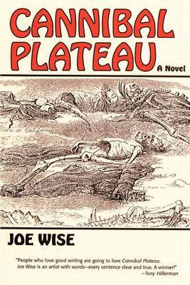 Cannibal Plateau by Joe Wise image