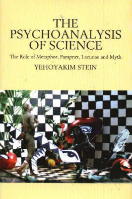 Psychoanalysis of Science by Yehoyakim Stein image