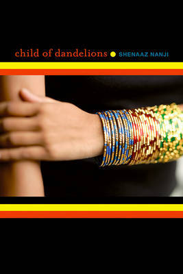 Child of Dandelions by Shenaaz Nanji image
