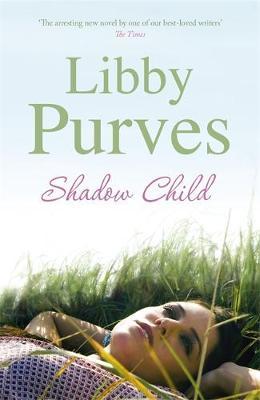 Shadow Child by Libby Purves image