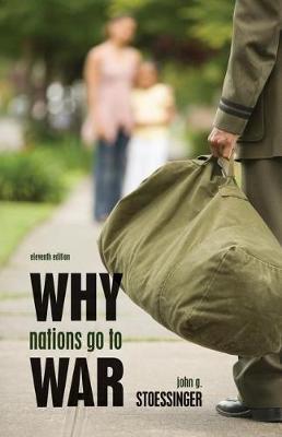 Why Nations Go to War by John Stoessinger image