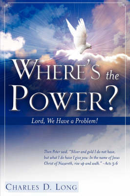 Where's the Power? by Charles D Long image