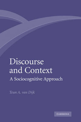 Discourse and Context by Teun A.Van Dijk image