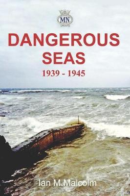 Dangerous Seas by Ian M. Malcolm image