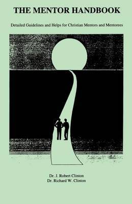 The Mentor Handbook by J. Robert Clinton image