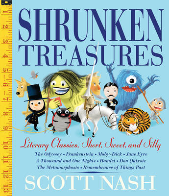 Shrunken Treasures: Literary Classics, Short and Sweet by Scott Nash image