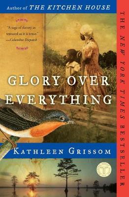 Glory over Everything by Kathleen Grissom image